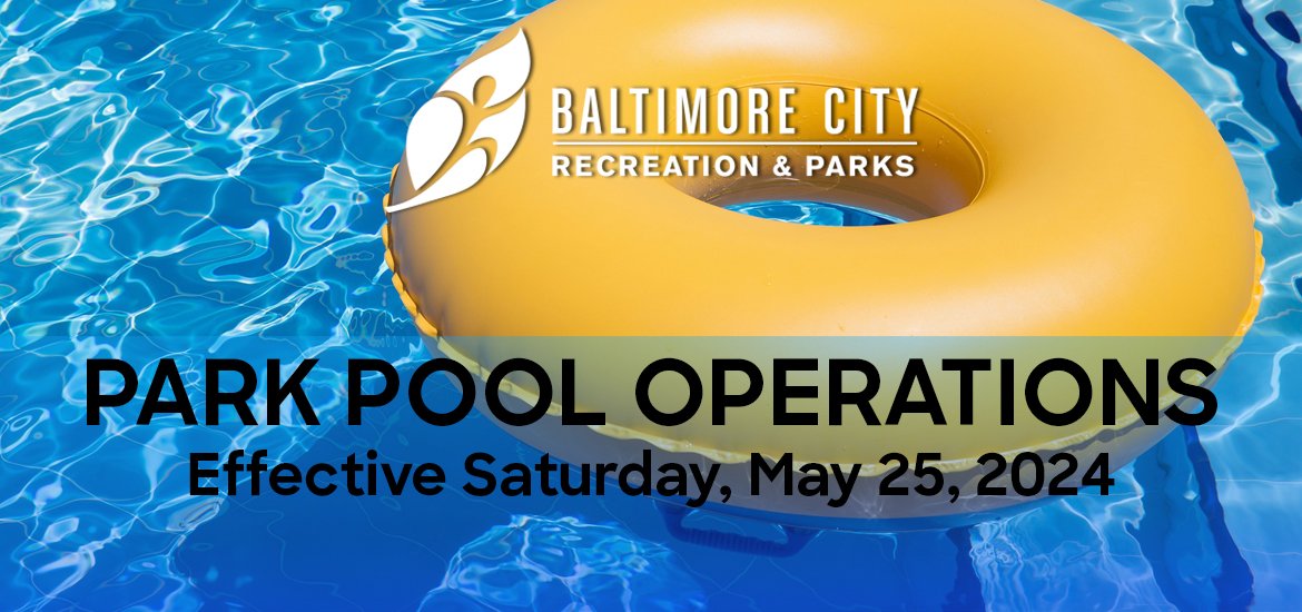 Baltimore Pool Operations-May 2024